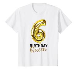 Kinder 6 Jahre Geburtstag Mädchen Geburtstagsballons Ballons Print T-Shirt von Birthday Queen Outfit Für Mädchen