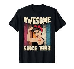 31 Jahre alt Fantastisch seit 1993 31. Geburtstag Frauen T-Shirt von Birthday Woman All Years