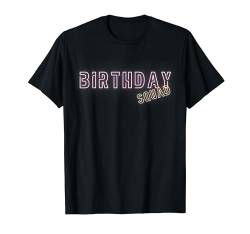 Happy B-Day to Me Geburtstagsparty BDay Celebrate Squad. T-Shirt von Birthday's, celebrate funny Co