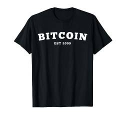 Btc Bitcoin was founded in 2009 T-Shirt von Bitcoin, BTC & Krypto Geschenke