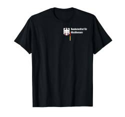 Bundesinstitut für Mischkonsum T-Shirt von BlackLynx
