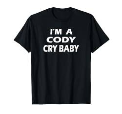 Cody Cry Baby - Rhodes Cry Baby - Ringen T-Shirt von Blue Level