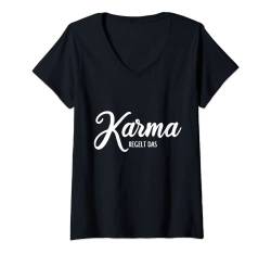Damen Karma regelt das Karma Schicksal Spaß Lustige Sprüche T-Shirt mit V-Ausschnitt von BocuDesign