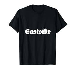 Eastside T-Shirt von BocuDesign