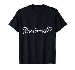 Strasbourg Herzschlag Frankreich Straßburg T-Shirt von BocuDesign