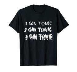 1 2 3 Gin and Tonic & Drinks Party Lustiger Schriftzug Drink T-Shirt von Boom Manufaktur