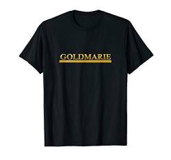 Goldmarie Schrift Schriftzug T-Shirt von Boom Manufaktur