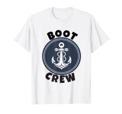 Boot Crew Anker Familie Motorboot oder Segelboot Ausflug T-Shirt von Boot Crew Shirt Familie oder Freunde