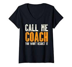 Damen Call Me Coach Wont Regret Football Funny Gridiron Sport Gift T-Shirt mit V-Ausschnitt von BoredKoalas Football Clothes Coach Lineman Gifts