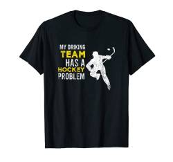 My Drinking Team Funny Hockey Puck Stick Sport Lover Gift T-Shirt von BoredKoalas Ice Hockey