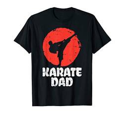 Karate Dad Fighter Japanese Martial Art Fathers Day Men Gift T-Shirt von BoredKoalas Karate Clothes Martial Arts Gifts