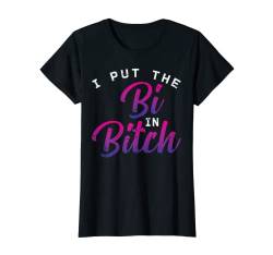 I Put The Bi In Bitch Funny Bisexual Pride Flag LGBT Gift T-Shirt von BoredKoalas LGBT Clothes Bisexual Pride Gift