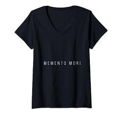 Memento Mori Latin Sayings Mortality Quotes Positivity Gift T-Shirt mit V-Ausschnitt von BoredKoalas Positivity Motivational