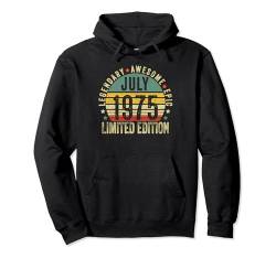 Legend Since July 1975 49th Birthday Gifts 49 Years Old Pullover Hoodie von Born 1975 49th Birthday Decorations 49 Years Old