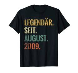 13. Geburtstag, 13. Jahre, legendär seit August 2009 T-Shirt von Born in August Funny Legendary Since August Design