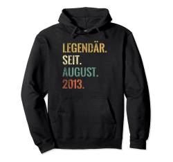 9. Geburtstag, 9 Jahre, legendär seit August 2013 Pullover Hoodie von Born in August Funny Legendary Since August Design