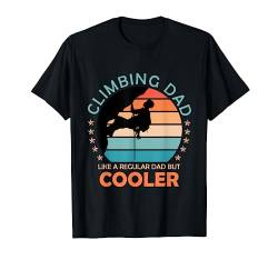 Boulder Papa wie ein normaler Vater nur cooler Klettern T-Shirt von Boulder Geschenke und Kletter Shirts für Kletterei