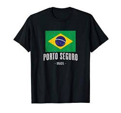 Porto Seguro Brasilien | BR Stadt - Brasilianische Flagge - T-Shirt von Brasil - Geschenke und Souvenirs