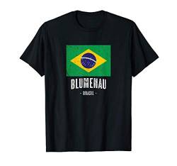 Stadt von Blumenau - Brasilien | BR Brasilianische Flagge - T-Shirt von Brasil - Geschenke und Souvenirs