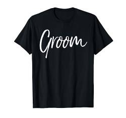 Matching Getting Ready Bride & Groom Wedding Gifts Groom T-Shirt von Braut und Bräutigam Wedding Design Studio