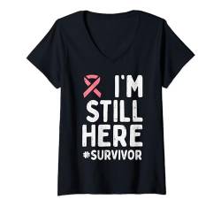 Damen Still Here Survivor Breast Cancer Awareness Gift For Women T-Shirt mit V-Ausschnitt von Breast Cancer Awareness Clothes For Women Gifts