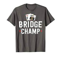 Funny Bridge Shirt For Men Gift For Bridge Card Game Player T-Shirt von Bridge by 14th Floor