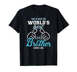 Kleiner Bruder Spruch Bester T-Shirt von Bruder Geschenke
