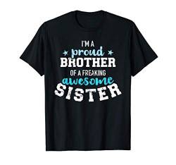 Stolzer Bruder Spruch Schwester T-Shirt von Bruder Geschenke