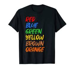 Farbige Design Buntes Motiv Motto Farbenfroh Damen Herren T-Shirt von Bunte Farben Frauen Männer Kinder Retro Fun Outfit