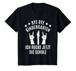 Kinder Kindergarten Abschluss Kiga Abschied Cooles Abschlussfeier T-Shirt von Bye Bye Ich rocke jetzt die Schule - Schulanfang