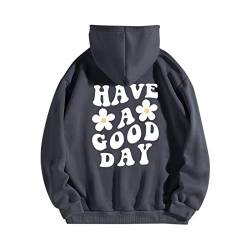 CGGMVCG Have A Good Day Hoodies für Frauen Lustige Briefdruck Grafik Sweatshirts Loose Fit Casual Langarm Pullover Tops, GRAU, L von CGGMVCG