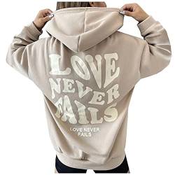 CGGMVCG Love Never Fails Hoodies für Frauen Briefdruck Grafik Sweatshirts Mode Casual Lose Langarm Pullover Tops, Beige, M von CGGMVCG