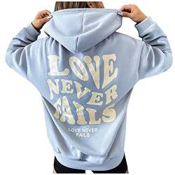 CGGMVCG Love Never Fails Hoodies für Frauen Briefdruck Grafik Sweatshirts Mode Casual Lose Langarm Pullover Tops, Blau, L von CGGMVCG