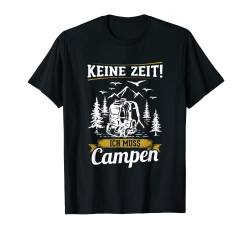 Camper Shirt Herren Camping Geschenke für Camper Wohnwagen T-Shirt von Camper Shirt & Camping Geschenke & Wohnwagen