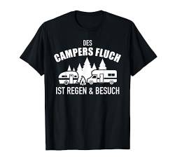 Camping Wohnwagen Wohnmobil Campers Fluch Regen Besuch T-Shirt von Camping Geschenke