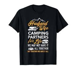 Wohnmobil Wohnwagen Husband and wife camping partners T-Shirt von Camping Geschenke