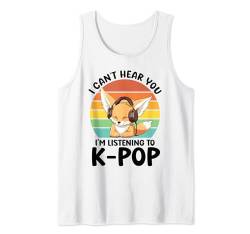 Ich kann dich nicht hören Ich höre K-Pop-Merchandise Fennec Fox Tank Top von Can't Hear You I'm Listening Kpop Gifts Teen Girl