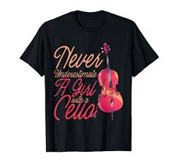 Unterschätze niemals ein Mädchen mit einem Cello T-Shirt von Cello Cellospieler Musiker