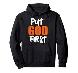 Put God First Christliches Geschenk Pullover Hoodie von Christerest