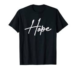 Hope | Glaube Spruch Christian Hope T-Shirt von Christian Collection