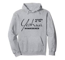 Yeshua Hamashiach Hebräisch Jesus der Messias Christian Godly Pullover Hoodie von Christian Gifts by Alexis Mae