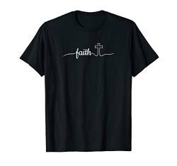 Jesus Faith Glauben Christliche Geschenk für Christen Kirche T-Shirt von Christliche Geschenke & Bekleidung für Christen