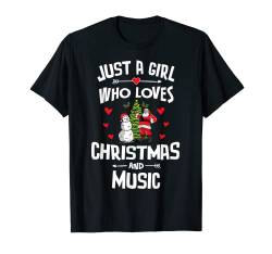 Just A Girl Who Loves Christmas And Music Geschenk Frauen T-Shirt von Christmas Memme