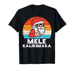 Santa Mele Kalikimaka Hawaiian Christmas Xmas Herren Damen Kinder T-Shirt von Christmas Shirts Xmas Pajamas Men Women Kids Gift