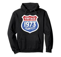 Vintage Route Original 1973 Birthday Limited Edition Classic Pullover Hoodie von Classic Birthday Original Vintage Limited Edition
