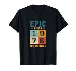 Classic 1976 Original Vintage Epic since Geburtstag T-Shirt von Classic Birthday Original Vintage Retro Legend