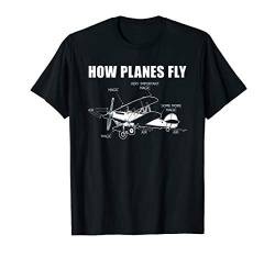 Wie Flugzeuge fliegen Pilot T-Shirt von Co-Pilot Flugzeug Stewardess Pilot