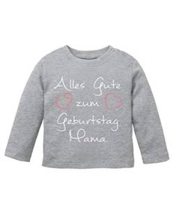 Comedy Shirts - Alles Gute zum Geburtstag Mama - Baby Langarm Shirt - Graumeliert/Weiss-Rosa Gr. 80/86 von Comedy Shirts