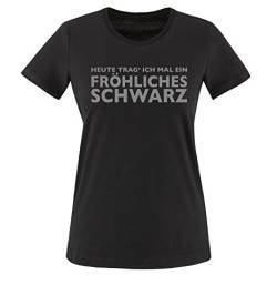 Comedy Shirts - FRÖHLICHES SCHWARZ - Damen T-Shirt - Schwarz/Grau Gr. M von Comedy Shirts