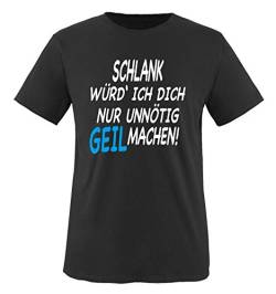 Comedy Shirts - Schlank würd' ich Dich nur unnötig GEIL Machen! - Herren T-Shirt - Schwarz/Weiss-Blau Gr. 3XL von Comedy Shirts